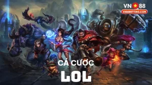 Cá cược Liên Minh VN88