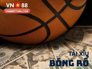 Tài xỉu bóng rổ VN88